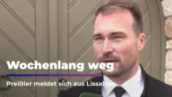 Missing for weeks - Preißler breaks silence from Lisbon