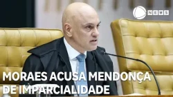 Moraes accuses Mendonça of partiality and abuse of power