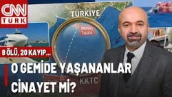 How Did the Ship That Sank in the TRNC Sink Minute by Minute? The Mysterious 5-Kilometer Journey:...