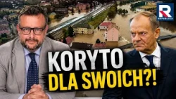 KORYTO DLA SWOICH?! Miliony z pomocy powodziowej dla męża i sąsiadów polityczki KO! | A.Klarenbach