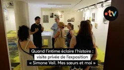 Private tour of the exhibition "Simone Veil: My Sisters and I"