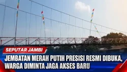 RED AND WHITE PRECISION BRIDGE OFFICIALLY OPENS, RESIDENTS ASKED TO MAINTAIN NEW ACCESS
