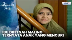 Ibu Difitnah Maling, Ternyata Anak Yang Mencuri | IBU TERPASUNG KARENA AKU | KUASA ILLAHI