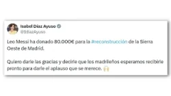 Ayuso agradece a Messi la donación de 80 mil euros para la reconstrucción tras el incendio
