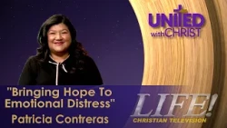 "Bringing Hope To Emotional Distress" - Patricia Contreras (united 8 21 26)