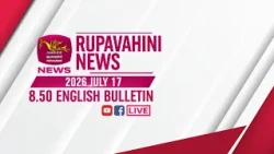 2026-07-17 | Rupavahini English News | 9.00PM