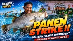 MANCING MBOIS - PANEN STRIKE DALEGAN FISHING TOURNAMENT, KOMUNITAS PEMANCING GRESIK