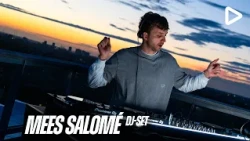 Mees Salomé - SLAM! SUNSETS | (LIVE DJ-set)