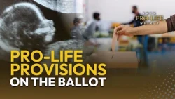 Pro-Life Provisions to Appear on the Ballot in Several States this November | EWTN Pro-Life Weekly