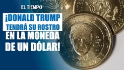 Donald Trump to feature on U.S. one-dollar coin: here is the design | EL TIEMPO