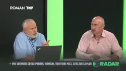 📺 Radar TV / Vin vremuri grele pentru români. Venituri mici, cheltuieli mari / 13 august 2026