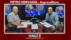 CANALE 2 C'E' - PIETRO NINIVAGGI - Imprenditore