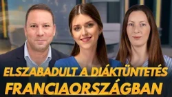 Diáktüntetés címszóval felgyújtják a bevándorlók Franciaországot - HírTV