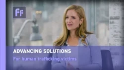 Advancing solutions for human trafficking victims