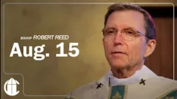 Catholic Mass Today | Saturday August 15, 2026 | CatholicTV Daily Mass