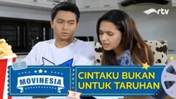 MY LOVE IS NOT A BET | MOVINESIA RTV