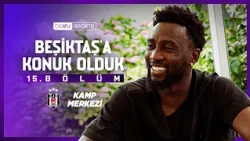 Training Camp | We Visited Beşiktaş | Episode 15