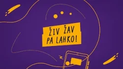 Digitalno pametni 2 | Živ žav pa lahko!