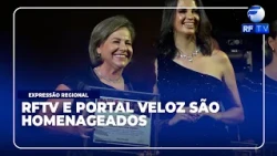 Total Alert - RFTV and Portal Veloz honored at the 'Expressão Regional Award'
