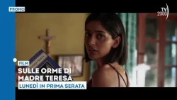 "In the Footsteps of Mother Teresa," Monday, August 17 in primetime on TV2000