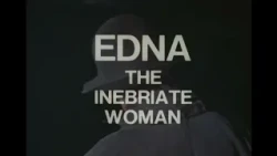 Edna the Inebriate Woman Talking Pictures TV Sky 324 Freeview 82 Virgin 445 Freesat 306