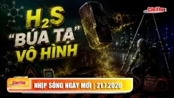 H2S – The Invisible "Sledgehammer" | Can Tho