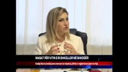 MASAT PËR VITIN E RI SHKOLLOR NË SHKODËR