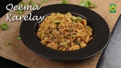 Qeema Karelay Recipe | Spicy, Flavorful & Traditional Pakistani Dish | Shireen Anwar | Masala TV