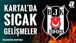 Beşiktaş’ta Transfer Harekatı! Zeki Uzundurukan Son Gelişmeleri Açıkladı!