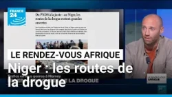 Niger : quand le pouvoir ferme les yeux sur le narcotrafic • FRANCE 24