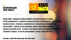 Közéleti Magazin 2026. július 3.