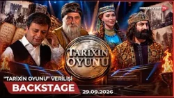 Backstage - "Tarixin oyunu" verilişi | 29.09.2026
