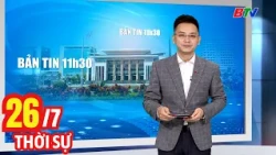 Noon News Bulletin 7/26 | Bac Ninh Provides Free Screening and Routine Health Check-ups for Resid...