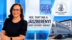 HOL TART MA A JÁSZBERÉNYI SZENT ERZSÉBET KÓRHÁZ?