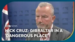 Gibraltar in a 'dangerous place' - Nick Cruz explains why he's joined the GSD