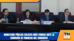 Public Ministry requests more funding from the Congressional Finance Committee