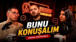 Spiritual Practices Part 5 | Volkan Kaysar & Havin Naz Bakırcıoğlu & Kaan Çalparmak
