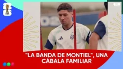 "LA BANDA DE MONTIEL", LA TÍA DE GONZALO MONTIEL CUENTA LA CÁBALA FAMILIAR DE CADA PARTIDO