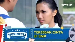 TRAPPED IN LOVE AT HIGH SCHOOL | MOVINESIA RTV