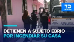 Intoxicated man sets fire to his home in Ecatepec; arrested after neighbors alert authorities