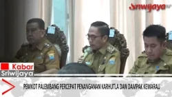 Palembang City Government Accelerates Handling of Forest and Land Fires and Drought Impacts