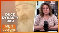 She Never Knew Her Father was Phil Robertson | Faith in Culture