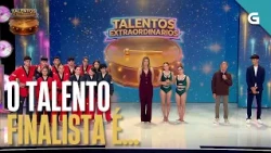O NOVO TALENTO FINALISTA É... | TALENTOS EXTRAORDINARIOS