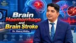 DD Morning Show | Brain Haemorrhage and Brain Stroke | Dr. Manoj Midha