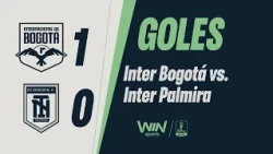 Internacional de Bogotá vs. Inter Palmira (goals) | 2026 Copa BetPlay Dimayor | Phase 1B - First Leg