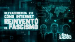 The Age of Deception | Far-Right 2.0: How the Internet Reinvented Fascism