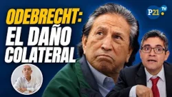 Alejandro Toledo, the Lava Jato prosecutors, and the unexpected collateral damage of the Odebrech...
