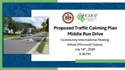 Middle Run Drive Traffic Calming Community Meeting – July 14, 2026