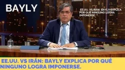 US vs. Iran: Bayly explains why neither side can gain the upper hand.