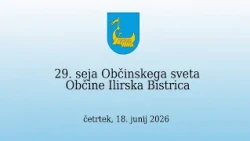29. seja Občinskega sveta Občine Ilirska Bistrica, 18. junij 2026